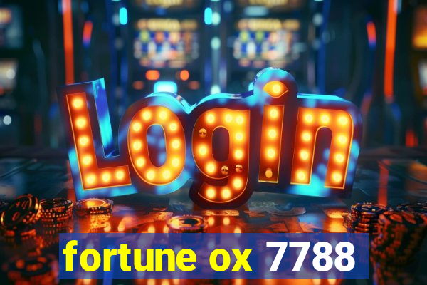 fortune ox 7788